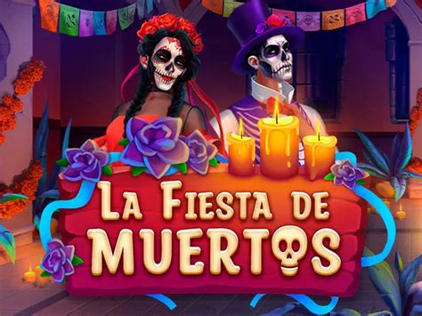 Play La Fiesta De Muertos Slot