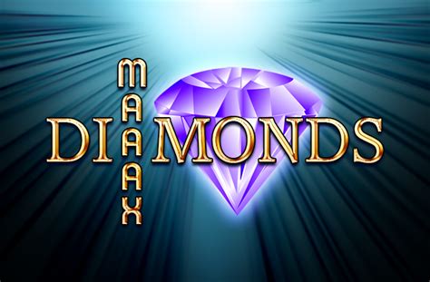 Play Maaax Diamonds Slot