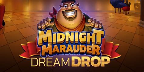 Play Midnight Marauder Dream Drop Slot