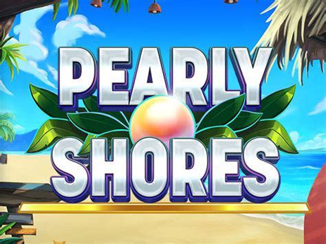 Play Pearly Shores Slot