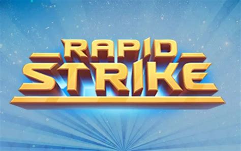 Play Rapid Strike Slot