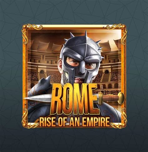 Play Rome Rise Of The Empire Slot