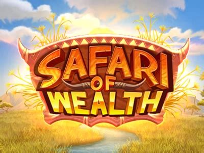 Play Safari Of Wealth Slot