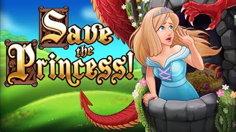 Play Save The Princess Slot