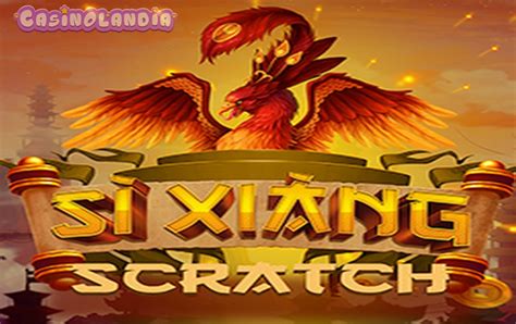 Play Si Xiang Scratch Slot