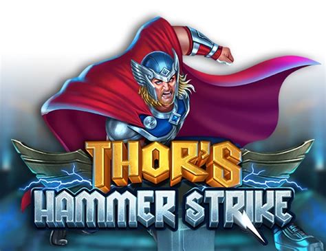 Play Thor S Hammer Strike Slot
