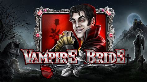 Play Vampire Bride Slot