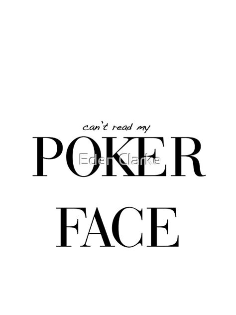 Pode T Read My Poker Face Download Gratis