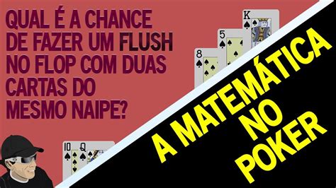 Poker Chances De Fazer Um Flush