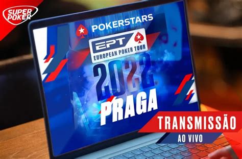 Poker Ept Praga Ao Vivo