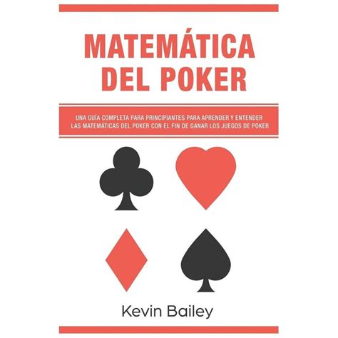 Poker Matematica Estrategia