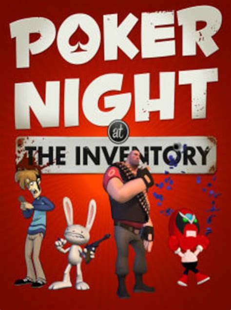 Poker Night At The Inventory Id Do Steam