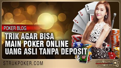 Poker Online Yang Bisa Menghasilkan Uang