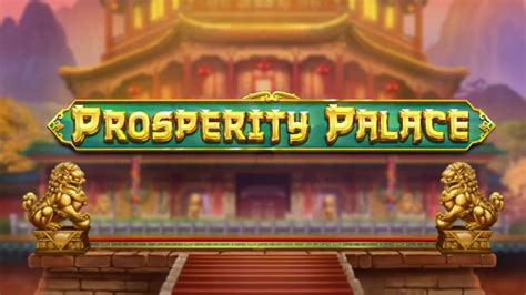 Prosperity Palace Bet365