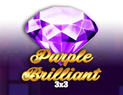 Purple Brilliant 3x3 Bwin