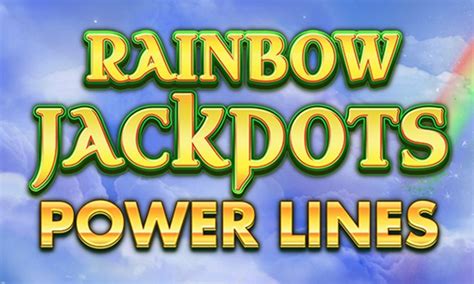 Rainbow Jackpots Power Lines Netbet