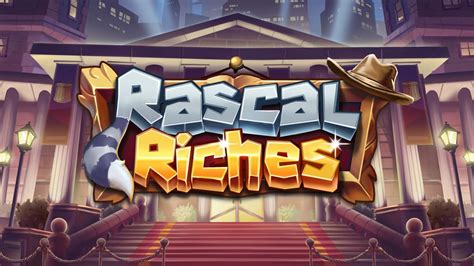 Rascal Riches Slot Gratis