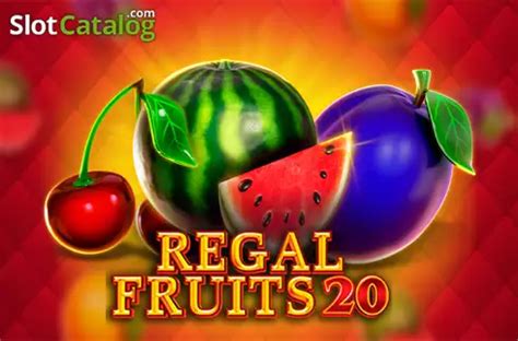 Regal Fruits 20 Betano