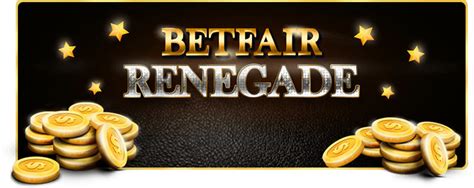 Renegades Betfair