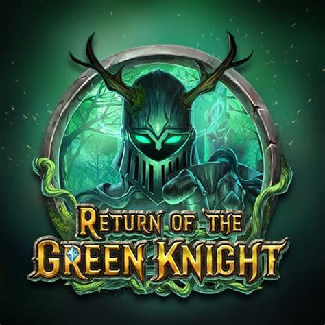 Return Of The Green Knight Netbet