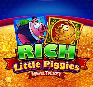 Rich Little Piggies Meal Ticket Leovegas