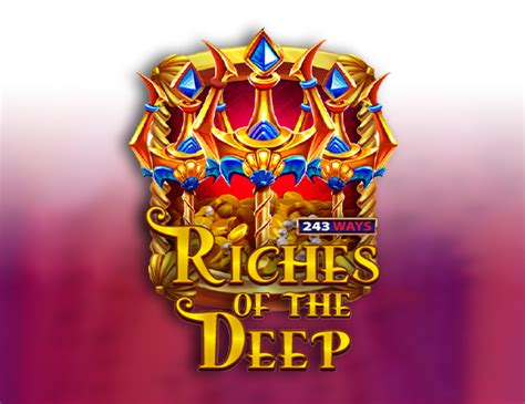Riches Of The Deep 243 Ways Bodog