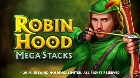 Robin Hood Mega Stacks Bodog