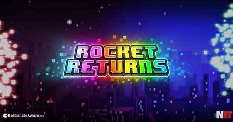 Rocket Returns Netbet