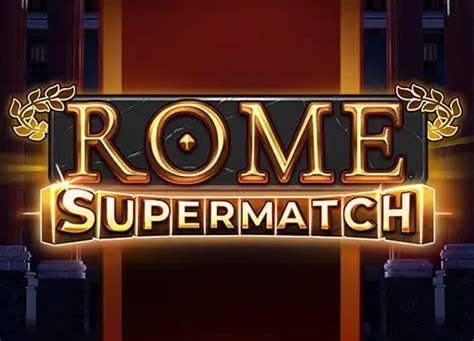 Rome Supermatch Bodog