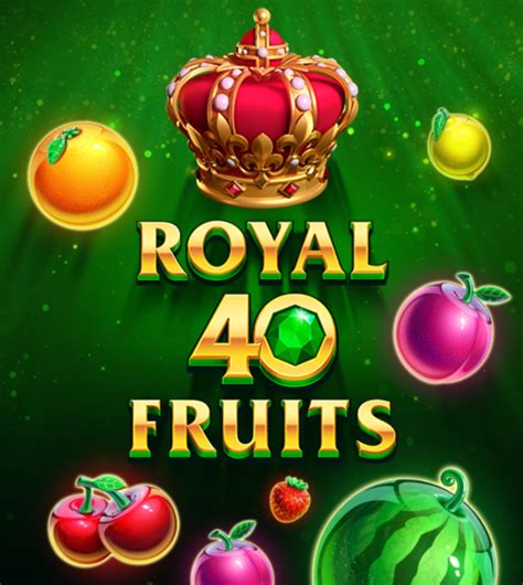 Royal 40 Fruits Leovegas