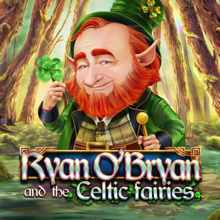 Ryan O Bryan And The Celtic Fairies Betano