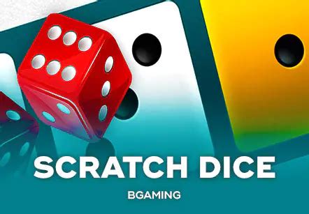 Scratch Dice Bgaming Bet365