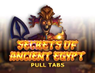 Secrets Of Ancient Egypt Pull Tabs Betsul