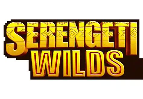 Serengeti Wilds Brabet