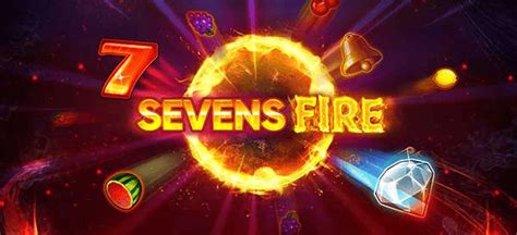 Sevens Fire Bet365