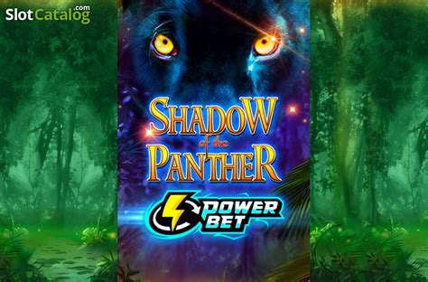 Shadow Of The Panther Power Bet Sportingbet