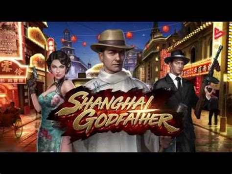 Shanghai Godfather Bet365