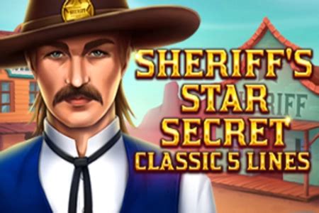 Sheriff S Star Secret Blaze