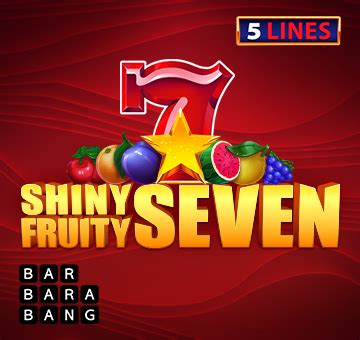 Shiny Fruity Seven 5 Lines Pokerstars