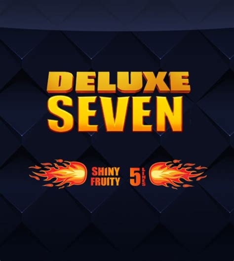 Shiny Fruity Seven Deluxe 5 Lines Blaze