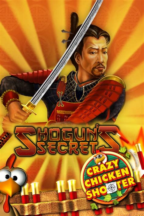 Shogun S Secrets Crazy Chicken Shooter Betano