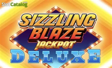Sizzling Blaze Jackpot Deluxe Novibet