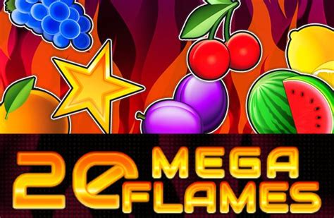Slot 20 Mega Flames