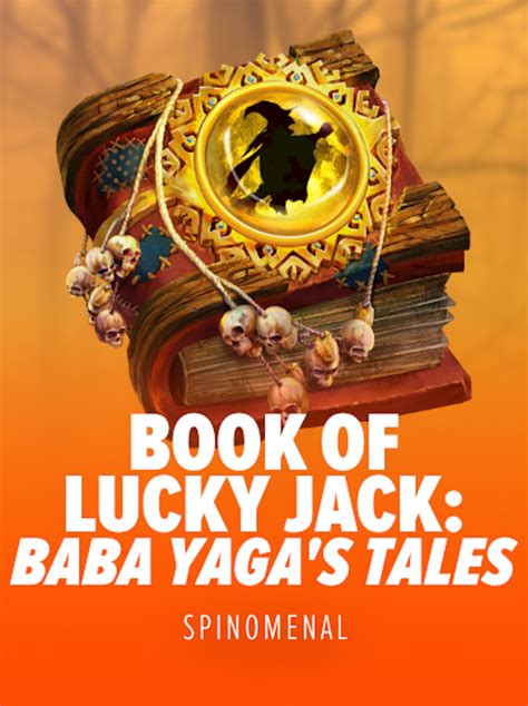 Slot Book Of Lucky Jack Baba Yaga S Tales