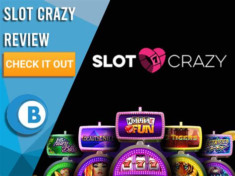 Slot Crazy Casino Bonus