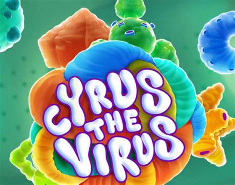 Slot Cyrus The Virus
