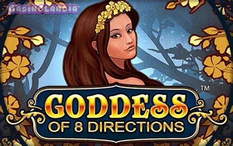 Slot Goddess Of 8 Directions