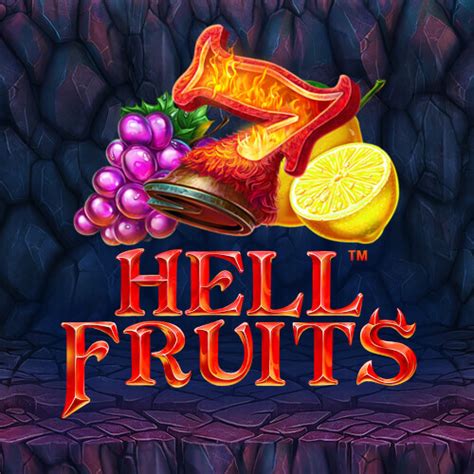 Slot Hell Fruits