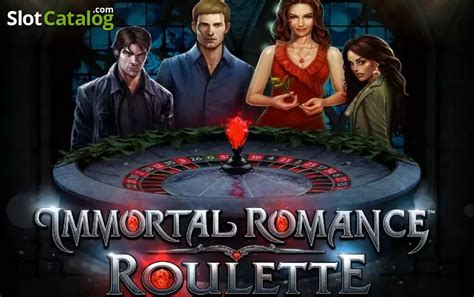 Slot Immortal Romance Roulette
