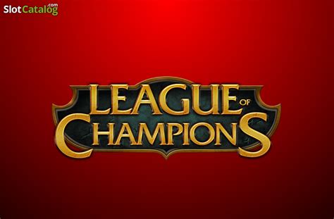 Slot League Of Champions